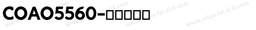 COAO5560字体转换