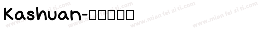Kashuan字体转换