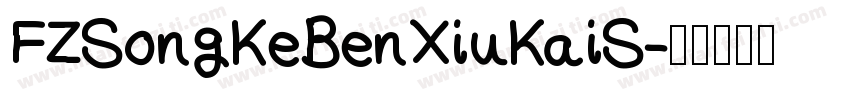 FZSongKeBenXiuKaiS字体转换