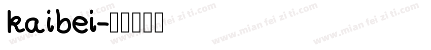 kaibei字体转换