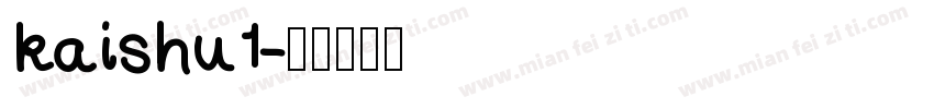 kaishu1字体转换