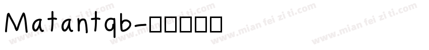 Matantqb字体转换