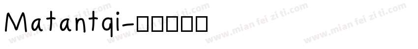 Matantqi字体转换