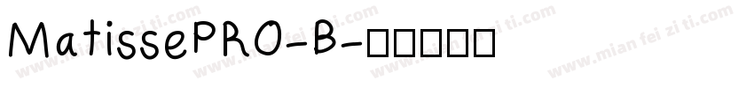 MatissePRO-B字体转换