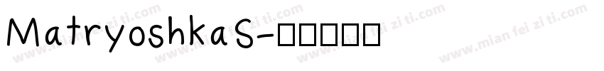 MatryoshkaS字体转换