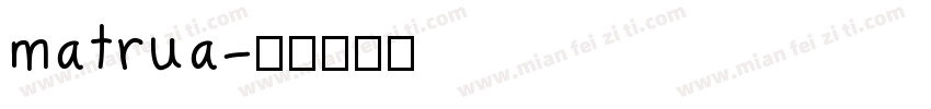 matrua字体转换