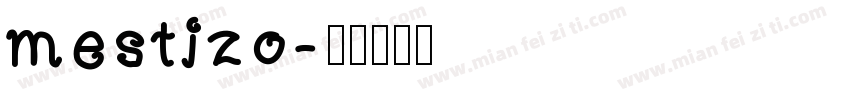 mestizo字体转换