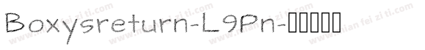 Boxysreturn-L9Pn字体转换