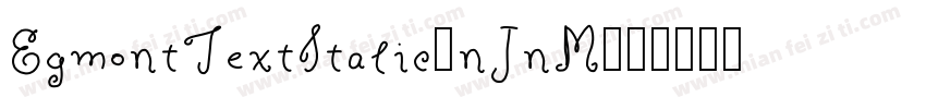 EgmontTextItalic-nJnM字体转换