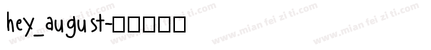 hey_august字体转换