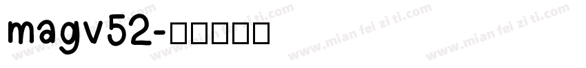 magv52字体转换