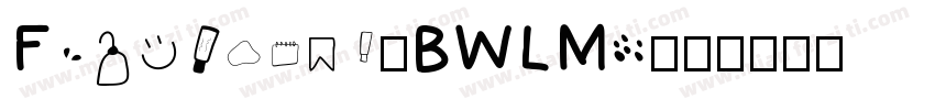 Firstlove-BWLMw字体转换