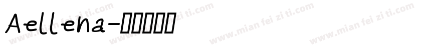 Aellena字体转换