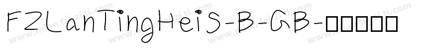 FZLanTingHeiS-B-GB字体转换