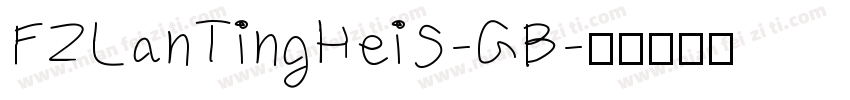FZLanTingHeiS-GB字体转换