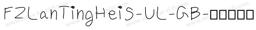 FZLanTingHeiS-UL-GB字体转换