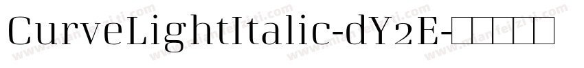 CurveLightItalic-dY2E字体转换