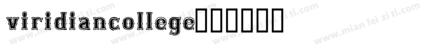 viridiancollege字体转换
