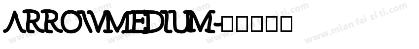 ArrowMedium字体转换