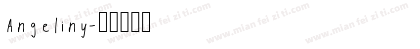 Angeliny字体转换