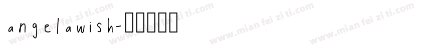angelawish字体转换