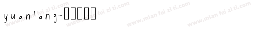 yuanlang字体转换
