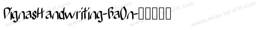 DignasHandwriting-BaOn字体转换