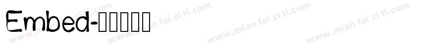 Embed字体转换