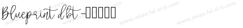 Blueprintdbt字体转换