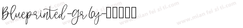 Blueprinted-Gr6y字体转换