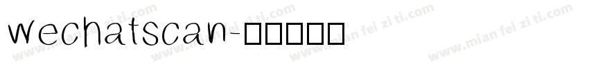 wechatscan字体转换