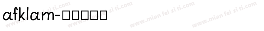 afklam字体转换