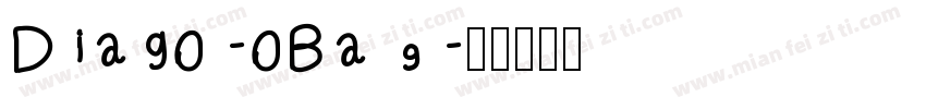 Diag0-0Ba9字体转换