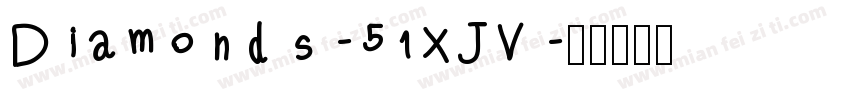 Diamonds-51XJV字体转换