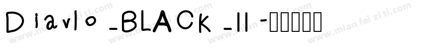 Diavlo_BLACK_II字体转换