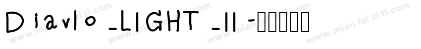 Diavlo_LIGHT_II字体转换