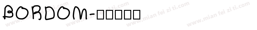BORDOM字体转换