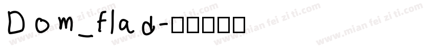 Dom_flad字体转换