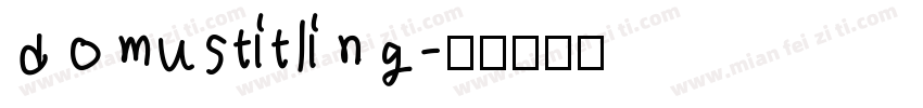 domustitling字体转换