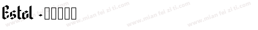 Estel字体转换