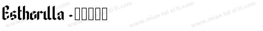 Estherilla字体转换