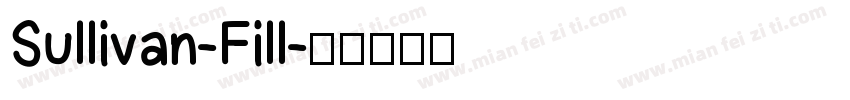 Sullivan-Fill字体转换