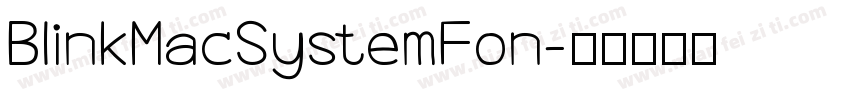 BlinkMacSystemFon字体转换