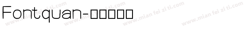 Fontquan字体转换