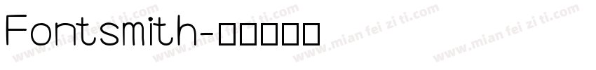 Fontsmith字体转换