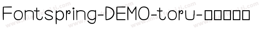 Fontspring-DEMO-toru字体转换