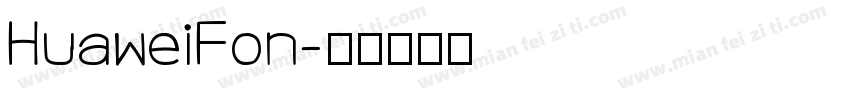 HuaweiFon字体转换