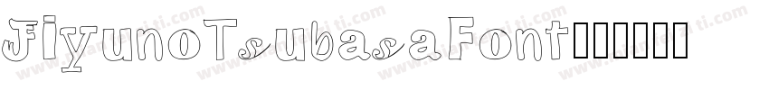 JiyunoTsubasaFont字体转换