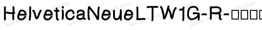HelveticaNeueLTW1G-R字体转换