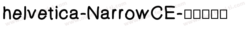 helvetica-NarrowCE字体转换